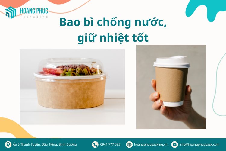 Bao bì chống nước, giữ nhiệt tốt