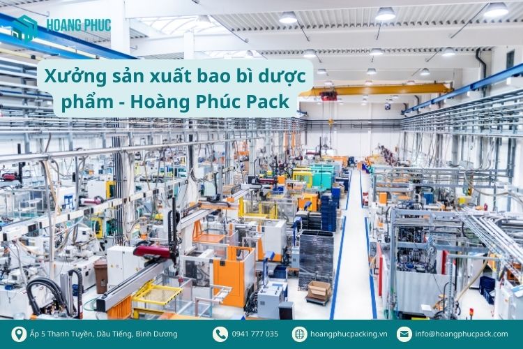 Xưởng sản xuất bao bì dược phẩm - Hoàng Phúc Pack