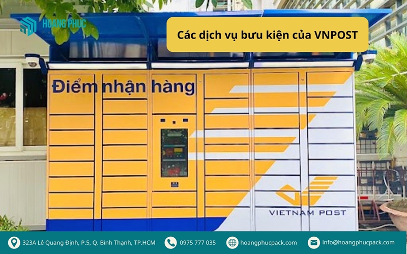 Các dịch vụ bưu kiện của VNPOST