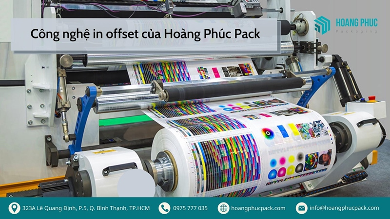 Công nghệ in offset của Hoàng Phúc Pack