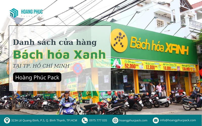 Danh sách cửa hàng Bách hóa XANH tại TP,HCM