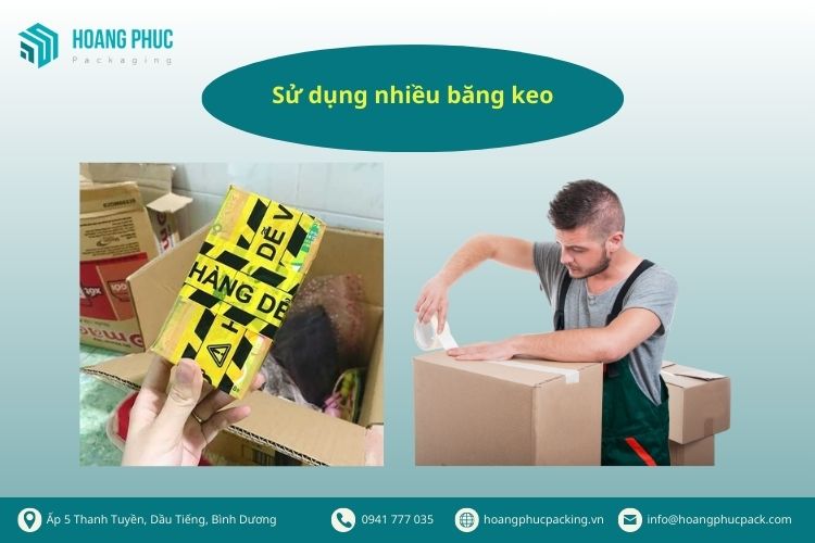 Sử dụng nhiều băng keo