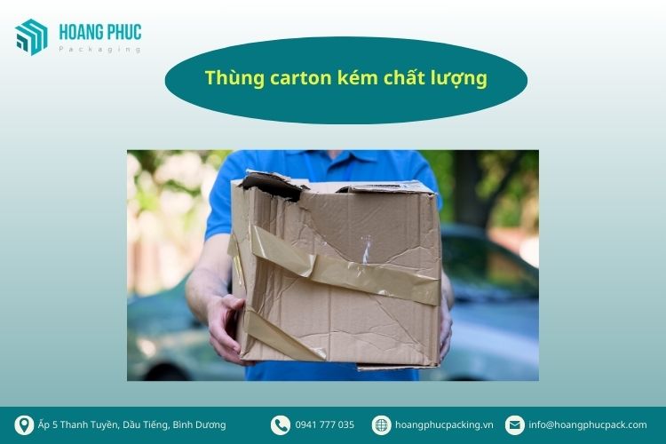 Thùng carton kém chất lượng