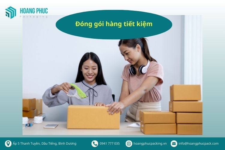 Đóng gói hàng tiết kiệm