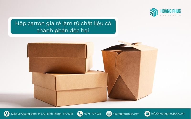 Hộp carton giá rẻ làm từ chất liệu có thành phần độc hại