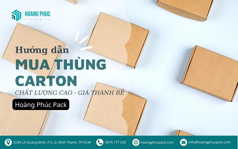 Hướng dẫn mua thùng carton chất lượng cao, giá thành rẻ