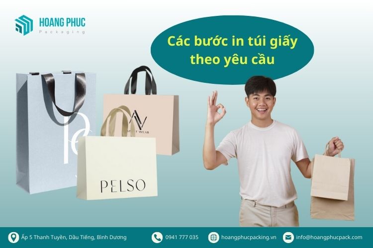 Các bước in túi giấy theo yêu cầu