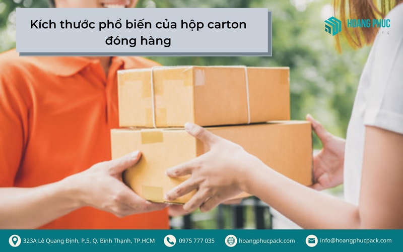 Kích thước phổ biến của hộp carton đóng hàng