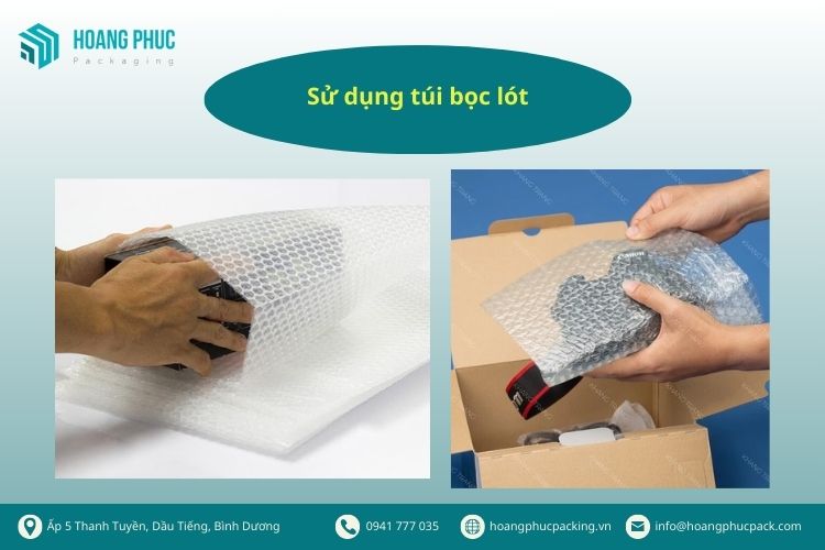 Sử dụng túi bọc lót