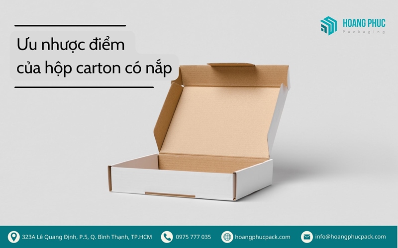 Ưu nhược điểm của hộp carton có nắp