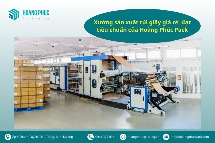 Xưởng sản xuất tui sgiaasy giá rẻ, đạt tiêu chuẩn của Hoàng Phúc Pack