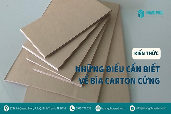 Những điều cần biết về bìa carton cứng