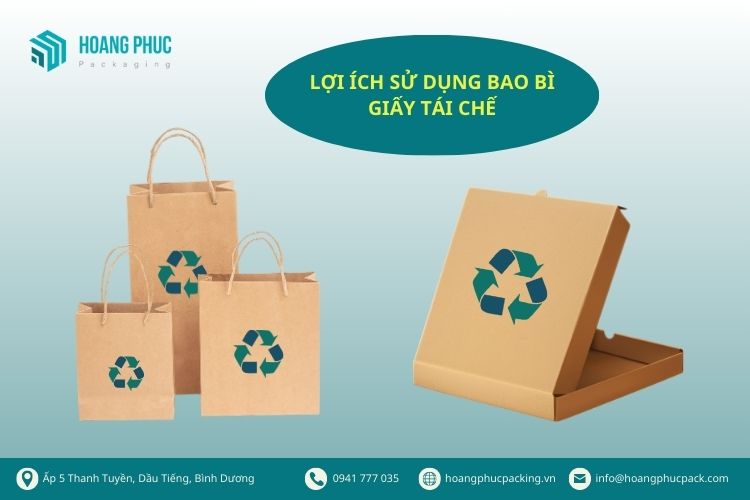 Lợi ích sử dụng bao bì giấy tái chế